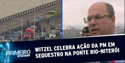 Witzel celebra ação da PM em sequestro na Ponte Rio-Niterói | Primeiro Impacto...