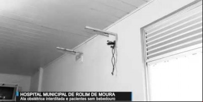   Hospital municipal, ala obstetra é interditada e pacientes sem bebedouro