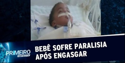 SP: bebê de 2 anos sofre paralisia cerebral após se engasgar com fruta | Primeiro...